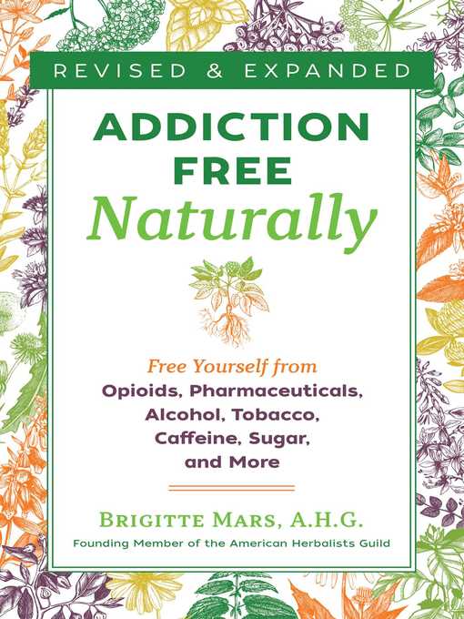 Title details for Addiction-Free Naturally by Brigitte Mars - Wait list